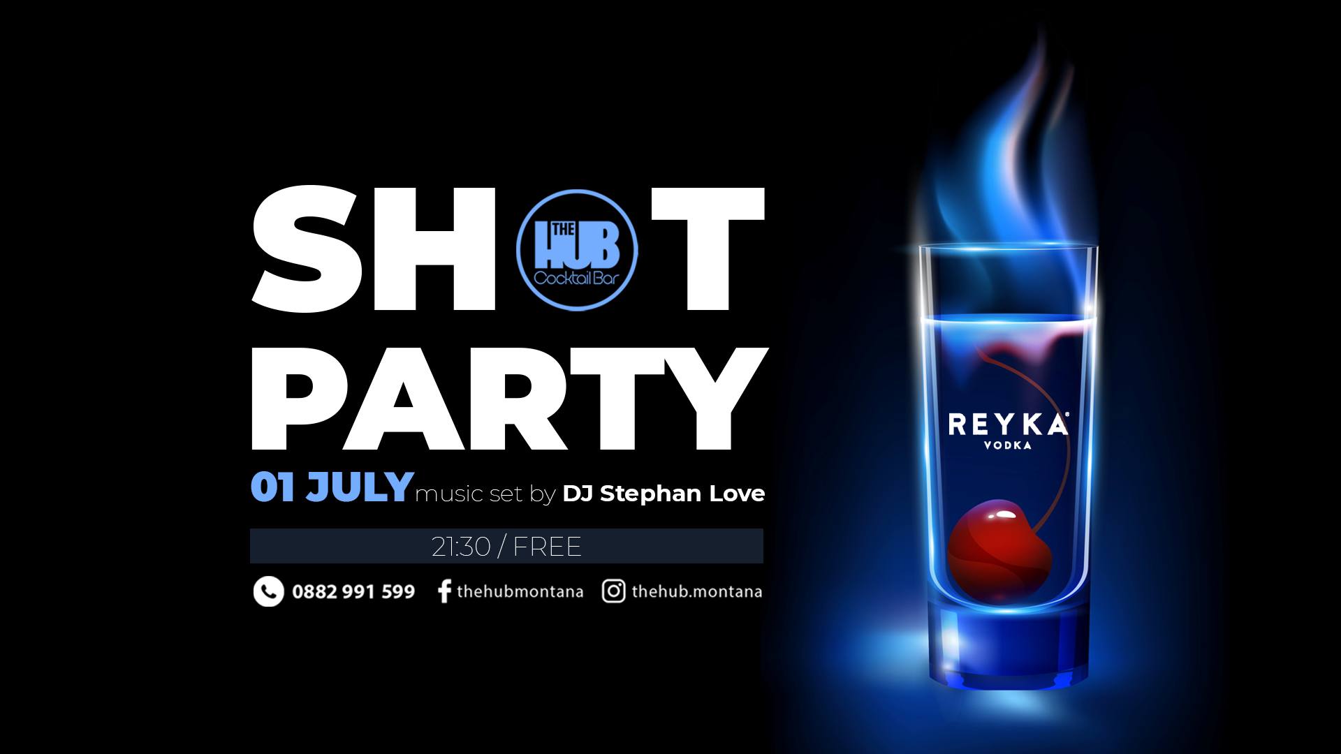 Шот парти с – музикален сет с DJ Stephan Love в “The Hub” – Монтана